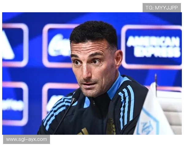 斯卡洛尼战术适配性拉满，阿根廷体系持续进化